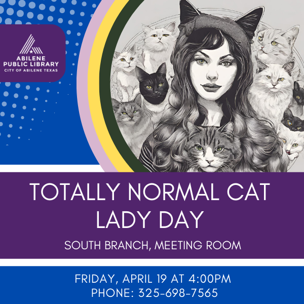 04-19 Cat Lady Day Totally Normal Cat Lady Day