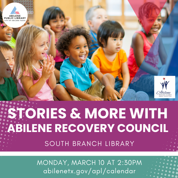 Stories & More with the Abilene Recovery Council